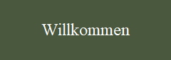 Willkommen